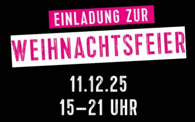weihnachtsfeier, 11.12.25,15-21 Uhr